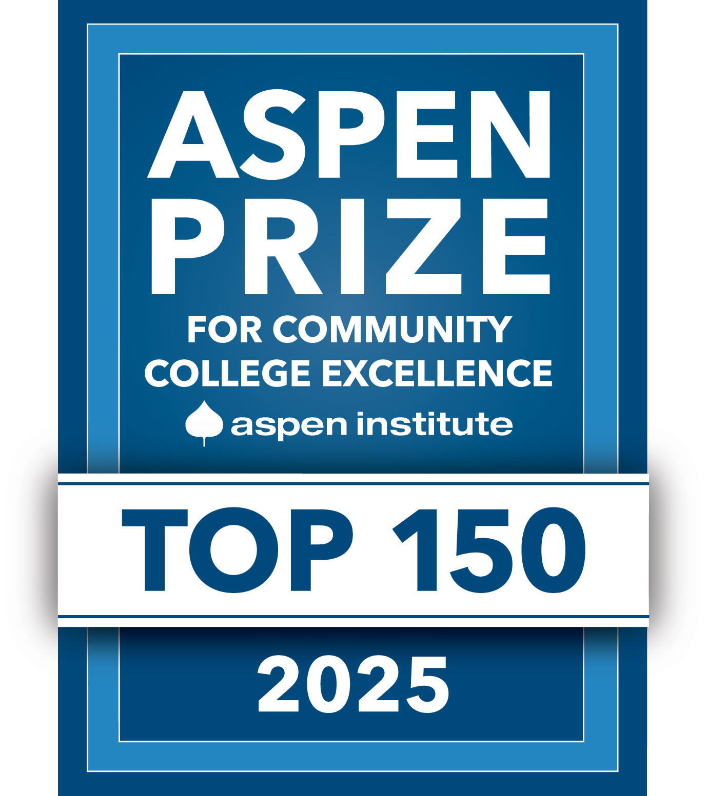 2025 Top 150 ASPEN Prize Logo for community College Excellence
